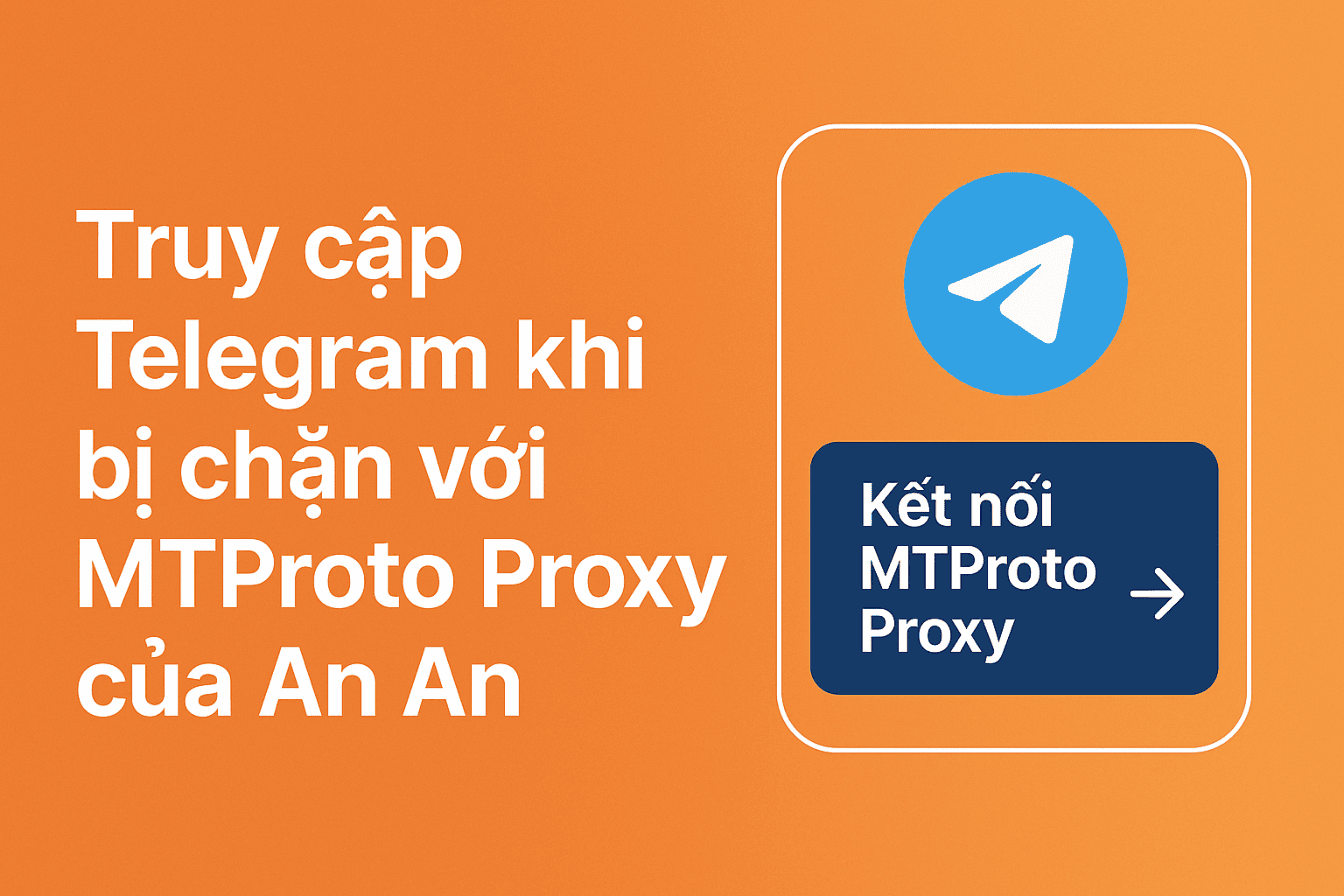 Mở chặn telegram vip pro trinh le minh an